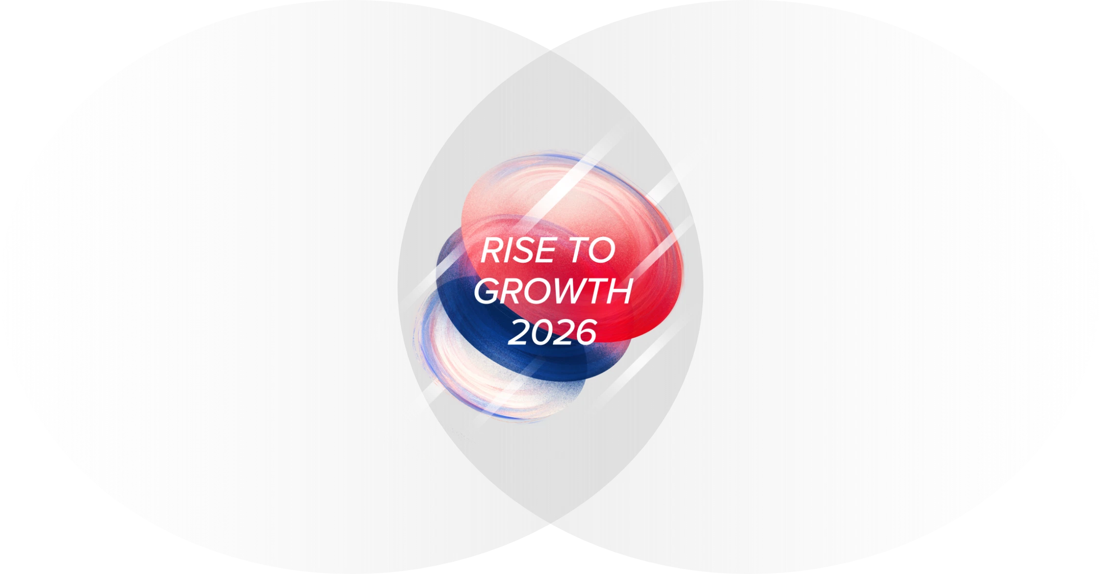 RISE TO GROUTH 2026