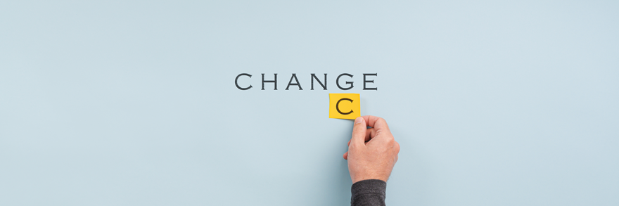 CHANGE / CHANCE