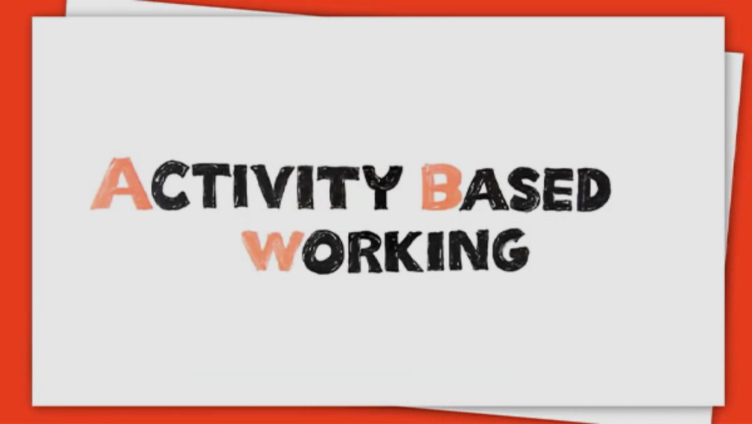 What is Activity Based Working？