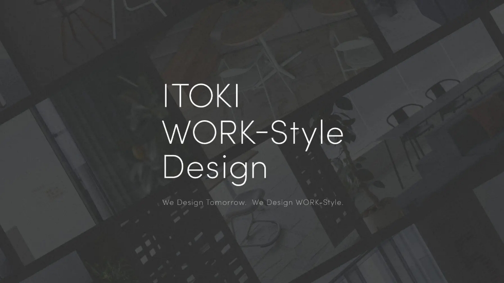 ITOKI WORK-Style Design